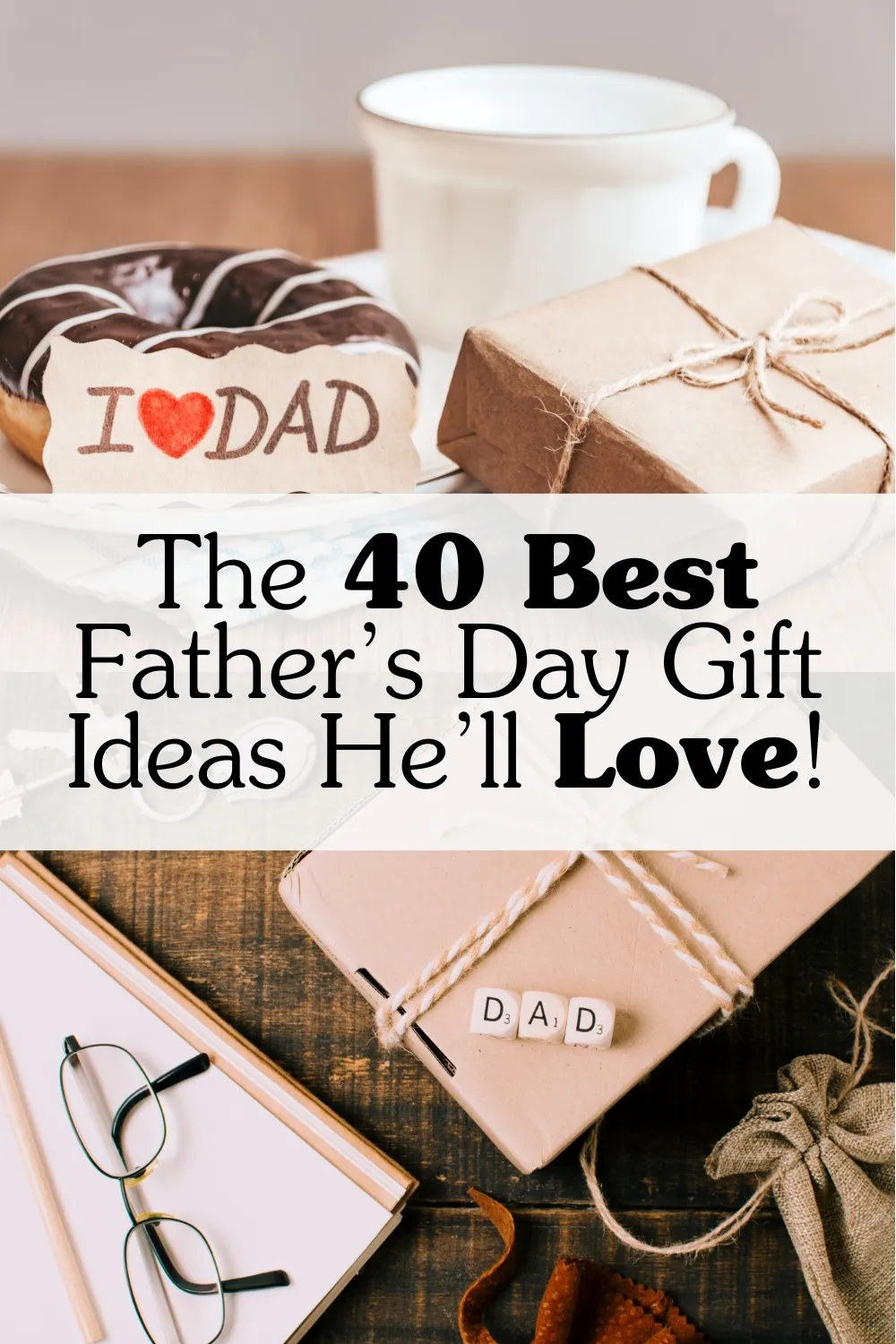 Father's day gift ideas pinterest pin.