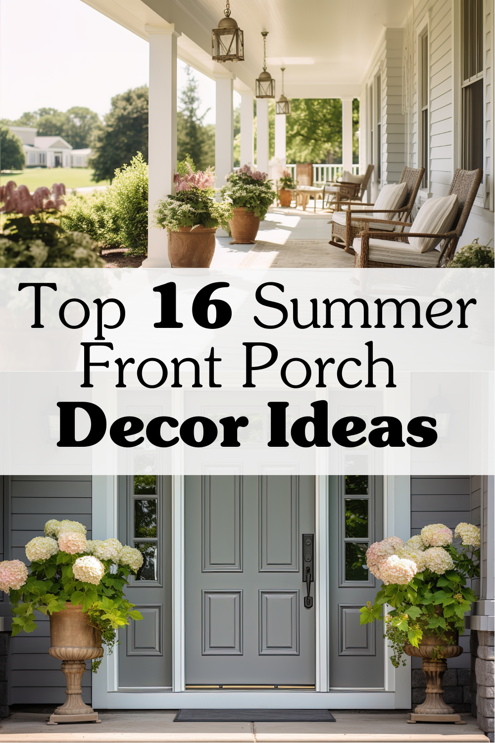 Summer front porch decor ideas pinterest pin. 