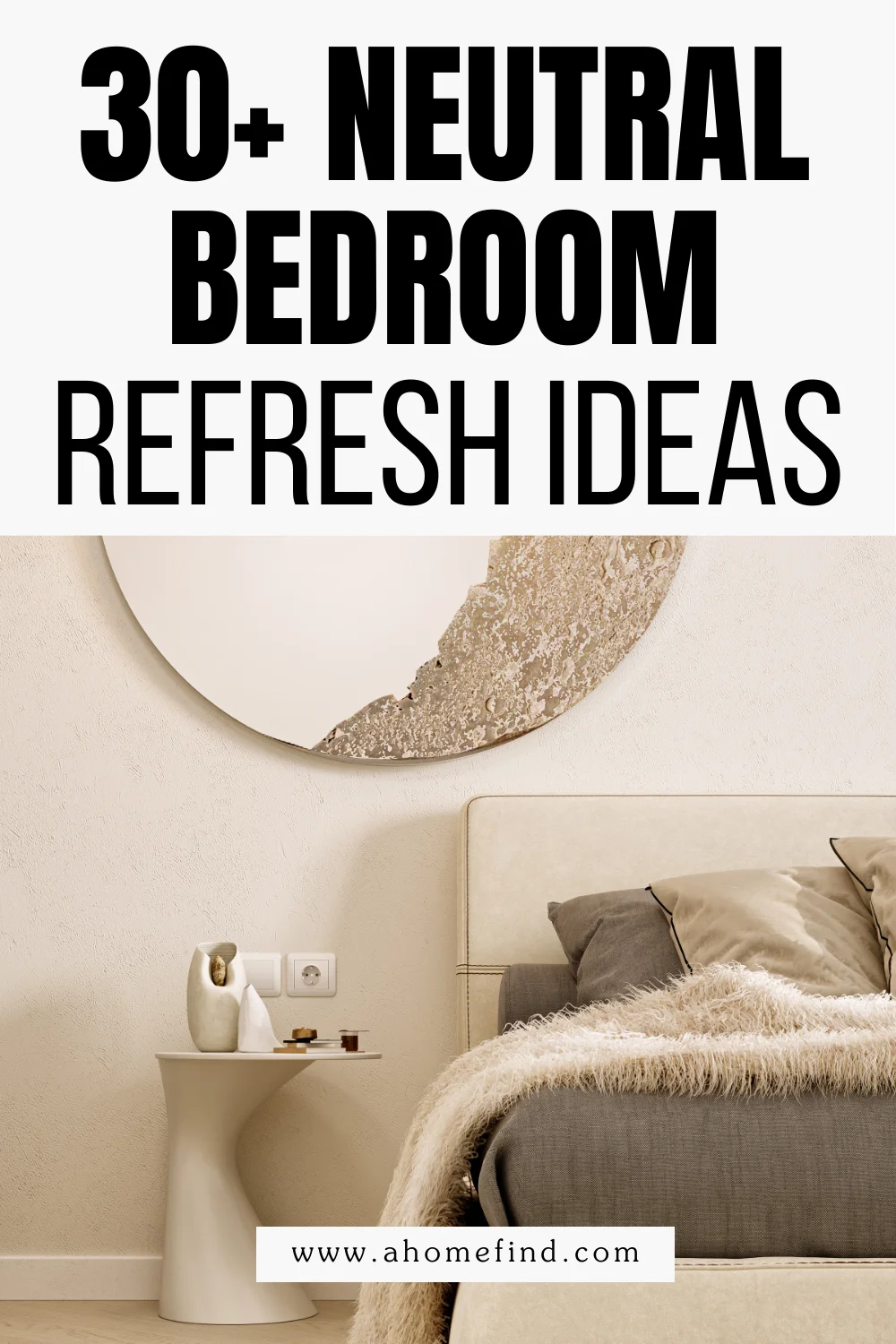 Neutral bedroom ideas pinterest pin. 